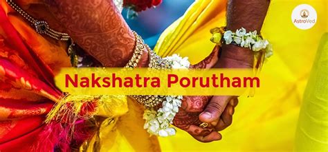 Nakshatra porutham, Nakshatra porutham for marriage, Nakshatra/Star Porutham Table
