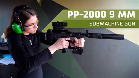 PP-2000 9 mm Submachine Gun - YouTube