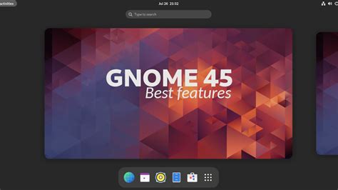 GNOME 45: Best New Features and Improvements