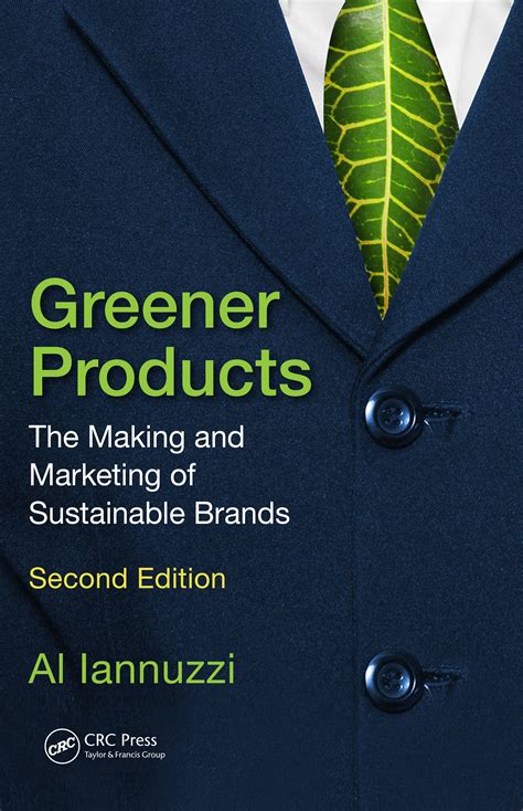 Greener Products – Al Iannuzzi's Book "Greener Products: The Making and ...