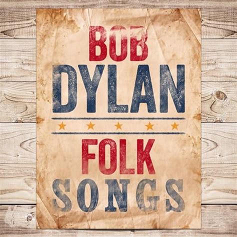 Folk Songs by Bob Dylan on Amazon Music - Amazon.co.uk