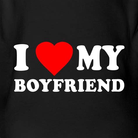 Flippin Sweet Gear | I Love My Boyfriend - Organic Short Sleeve Baby ...