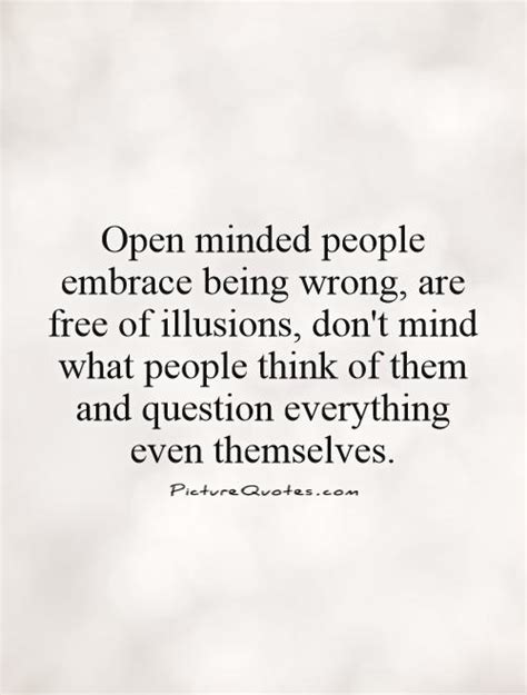 Quotes About Being Open Minded. QuotesGram