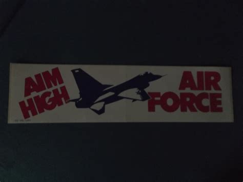 USAF Bumper Sticker circa 1990's "Aim High Air Force" - 1992-2001