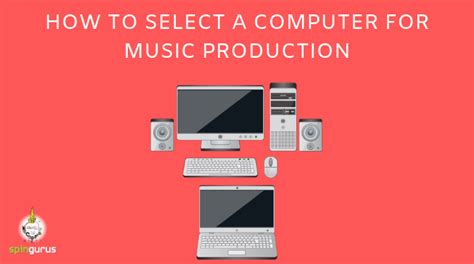 Best Computer For Music Production (2019 Review)