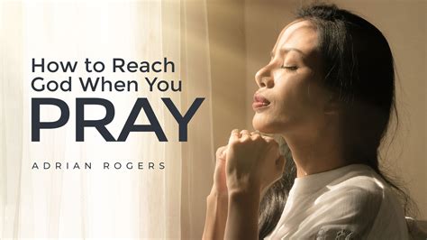 How to Reach God When You Pray | Love Worth Finding Ministries