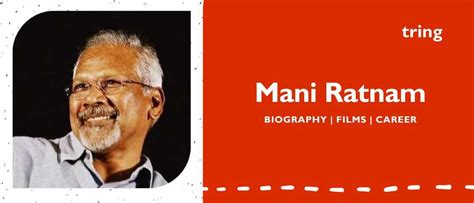 Mani Ratnam - Movies, Biography, Wife, Family, Net Worth and More