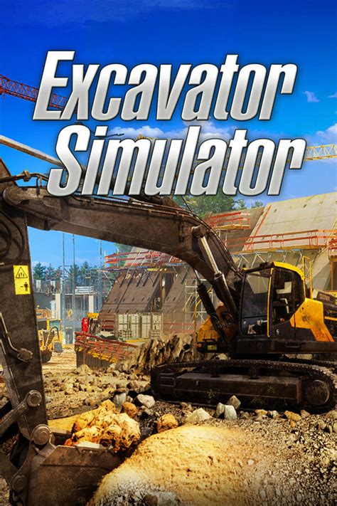 Excavator Simulator - Giant Bomb