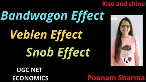 Bandwagon Effect ,Snob Effect & Veblen Effect - UGC NET/JRF ECONOMICS ...