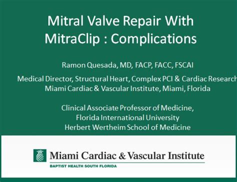 Mitral Valve Repair With MitraClip: Complications | tctmd.com