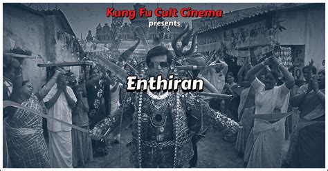 Enthiran - Review | KFCC