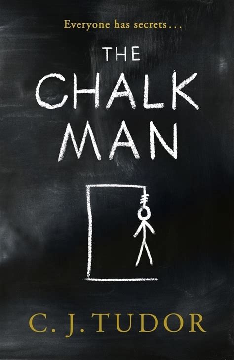 The Chalk Man by C. J. Tudor Review - What's Good To Read