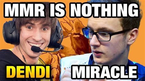 Dendi VS Miracle- MMR IS NOTHING Dota 2 | Miracles, Mmr, Dota 2