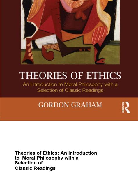 Theories of Ethics - An Introduction To Moral Philosophy With A ...