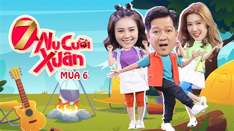 7 Nụ Cười Xuân - Mùa 6 - 19 Tập | VieON