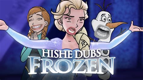 HISHE Dubs - Frozen (Comedy Recap) - YouTube