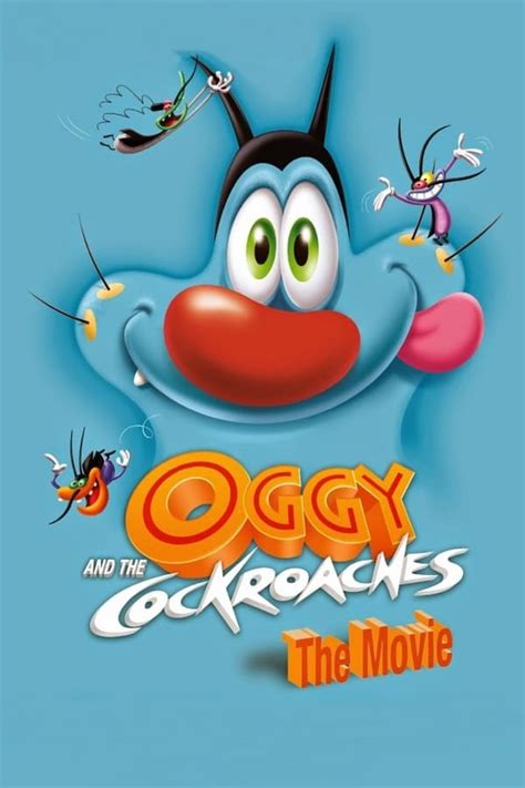 Oggy and the Cockroaches: The Movie (2013) — The Movie Database (TMDb)