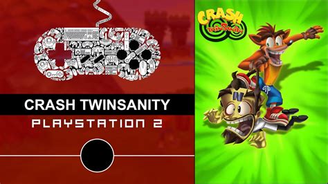 Crash Twinsanity - Gameplay - PlayStation 2 - YouTube