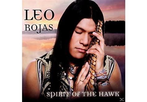 Leo Rojas | Spirit Of The Hawk - (CD) Leo Rojas auf CD online kaufen ...