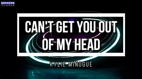 Can't Get You Out Of My Head - Kylie Minogue (Lyrics Video) - YouTube