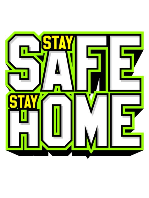 Stay Safe Stay Home Sign Free SVG File - SVG Heart