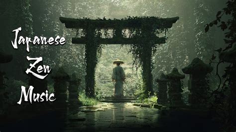 Japanese Zen Music - Japanese Flute Music For Healing, Soothing ...