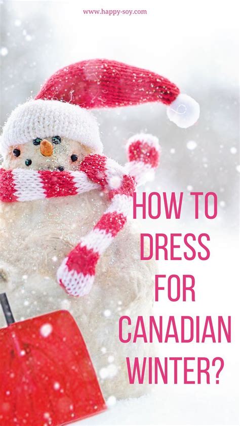 Winter clothing in canada what to wear during the canadian winter – Artofit