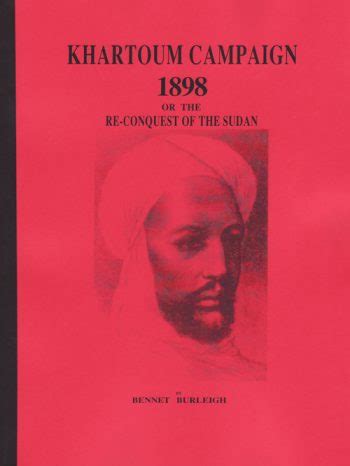 Khartoum Campaign of 1898 or the Conquest of the Sudan - Nafziger Collection