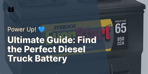 How to Choose the Best Battery for Your Diesel Truck: Top Brands and ...