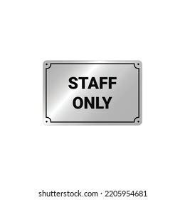 Staff Only Sign Vector Graphics Stock Vector (Royalty Free) 2205954681 ...