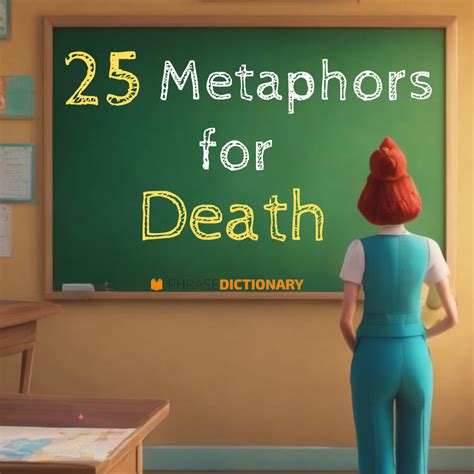 25 Metaphors for Death