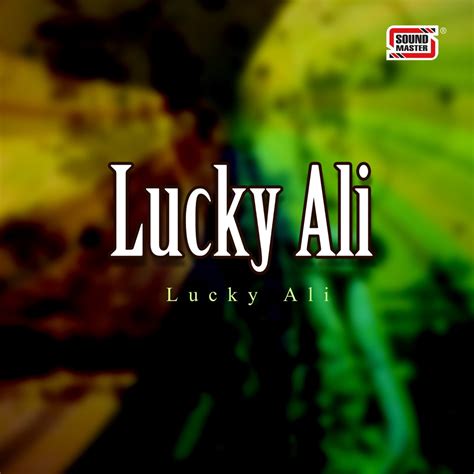 ‎Lucky Ali by Lucky Ali on Apple Music