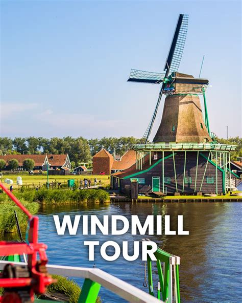 Countryside and Windmills Tour from Amsterdam Tickets