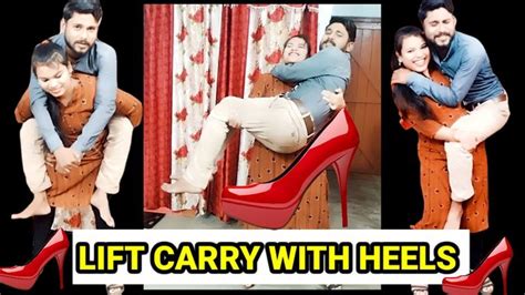 LIFT CARRY WITH HEELS 👠।।LIFT CARRY।। COUPLES LIFT AND CARRY। | LIFT ...