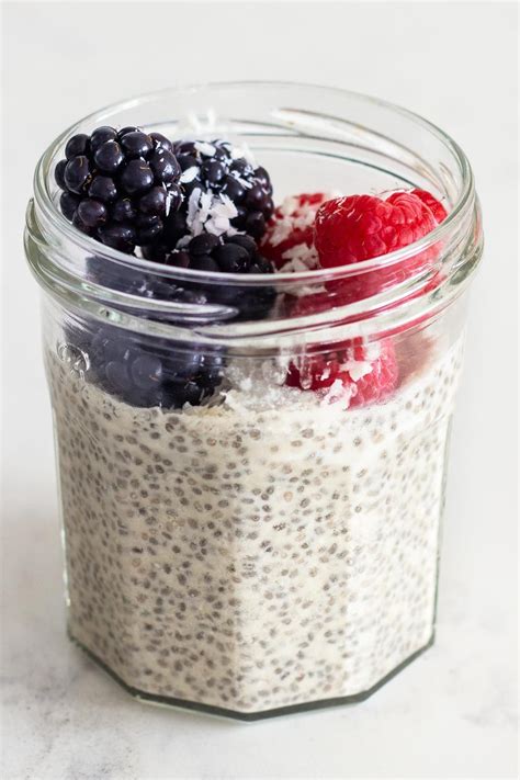 Coconut milk Chia Seed Pudding in a glass jar topped with blackberries and raspberries. | Chia ...