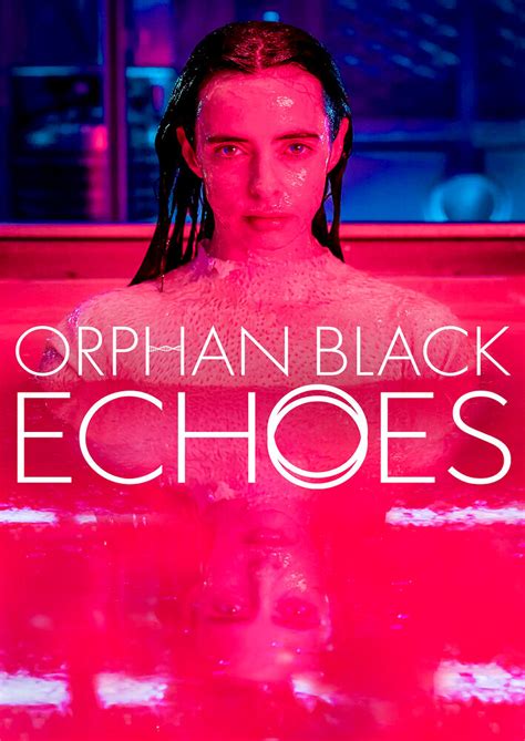 Orphan Black: Echoes (2023)