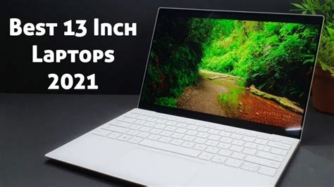 Best 13 Inch Laptops to buy in 2021 - YouTube