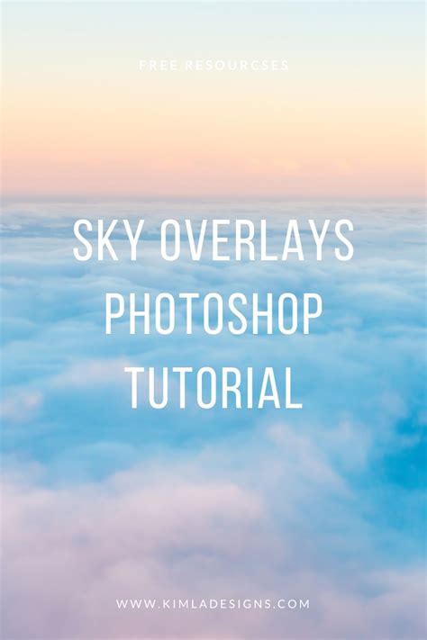 Sky Overlays Photoshop Tutorial - Kimla Designs Photography