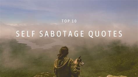 Top 10 Self Sabotage Quotes - Wish Your Friends