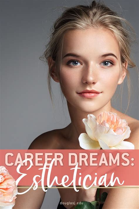 Career Dreams: Esthetician | Douglas J Aveda Institute | Esthetician ...