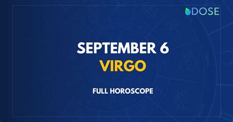 September 6 Zodiac Sign: Compatibility, Personality, Traits and More - DOSE