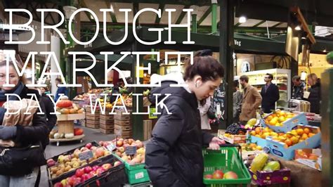 [4K LONDON WALKING TOUR] Borough Market - YouTube