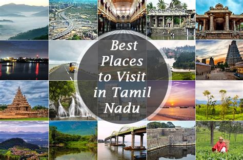 There are varied places in Tamil Nadu that make it a great holiday ...