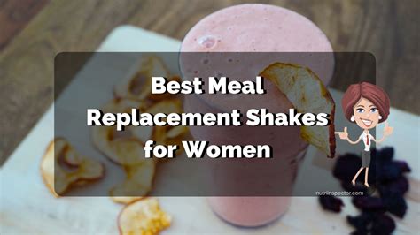 3 Best Meal Replacement Shakes for Women - NutriInspector.com