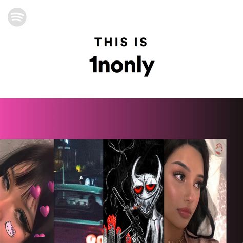 This Is 1nonly | Spotify Playlist