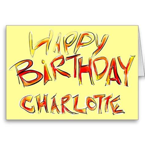 Happy Birthday Charlotte Card | Zazzle.co.uk | Custom greeting cards, Cards, Birthday cards