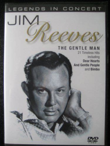 Jim Reeves - Legends in Concert (The Gentle Man) DVD ~ Jim Reeves, http ...