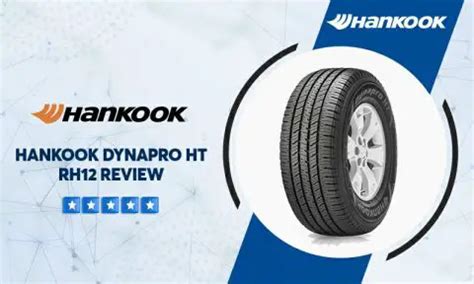 Hankook DynaPro HT RH12 Tire Reviews & Rating | 2023