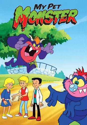 My Pet Monster (Western Animation) - TV Tropes