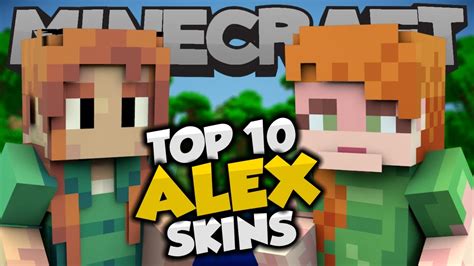 Top 10 Minecraft ALEX SKINS! - Best Minecraft Skins - YouTube